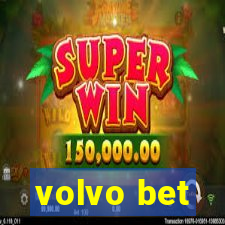 volvo bet